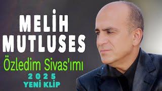 Melih Mutluses - Özledim Sivas'ımı