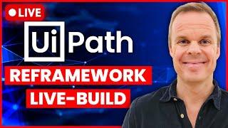 UiPath REFramework Live Use Case - Get Started