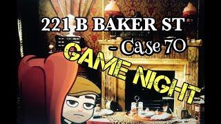 GAME NIGHT - CASE 70: 221b Baker street the board game