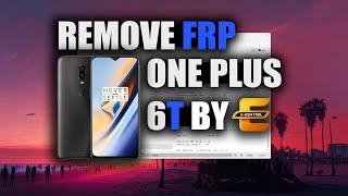 Remove FRP OnePlus 6T By E-GSM Tool
