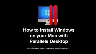 How to install Windows on your Mac with Parallels Desktop - at no cost to you