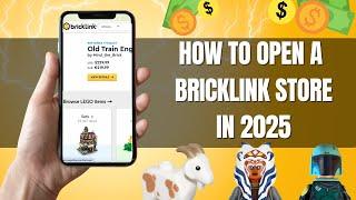 How to Open a BRICKLINK Store in 2025