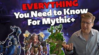 EVERYTHING YOU Need for Season 4 M+ | Guide