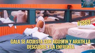 GALA SE ACUESTA CON AGUSTIN Y ARATH LA DESCUBRE Y LA ENFRENTA EN LA CASA DE LOS FAMOSOS MEXICO 2