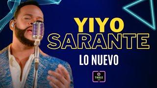 YIYO SARANTE LO NUEVO DE AHORA VOL. 2 DJ THOLE