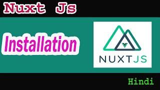 Nuxt JS Installation Part-01 | Nuxt Framework Install | JS | How to Install nuxtjs?