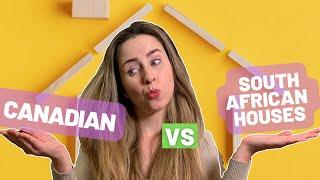 10 Bizarre Differences Between Canadian and South African Houses