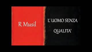 007 -  L' UOMO SENZA QUALITA' di R  Musil, parte prima cap. 7