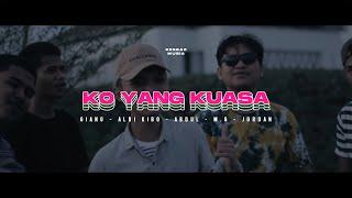 Ko Yang Kuasa - AMSTR  (Official Video)