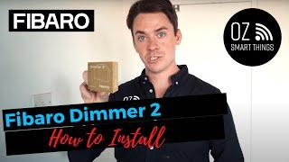 How to Install a FIBARO Dimmer into your Smart Home in Australia 2021