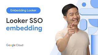 Get started with Looker SSO Embedding