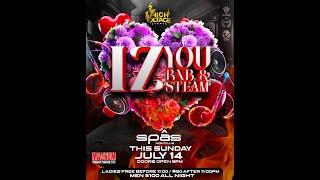Iz You R&B And Steam - Mixtape - Dejpuppy ft Dj Nyle July 14th Spas Night Club