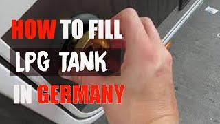 Motorhome/RV - How to fill up LPG tank in GERMANY