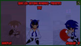 Roblox SONIC EXE OUTCOME MEMORIES - PROTOTYPE TEST - Gameplay with all available characters - (97)