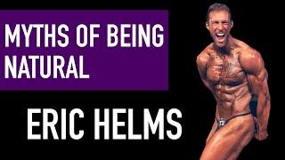 Eric Helms: Harsh Truths About Natural Bodybuilding