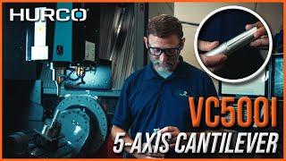 Hurco VC500i 5-Axis CNC | Specialty Plastics, Inc. | Hurco CNC