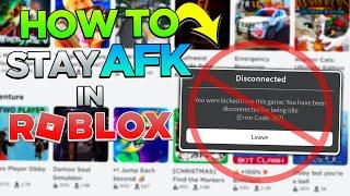 How to be AFK without BEING KICKED in ROBLOX.. (How to stay AFK No Kick 2023)