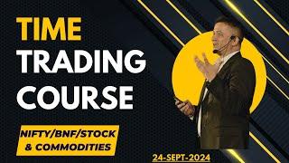 Time Trading Course October 2024 I Learn Gann Methods & Strategies I Nifty I Banknifty IStocksI MCX