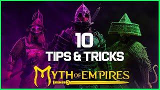 Myth of Empires | 10 Tips & Tricks FOR BEGINNERS