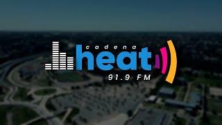 CADENA HEAT 91.9 FM EN VIVO | Un éxito, siempre