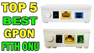 Top 5 Best GPON FTTH ONU In 2021