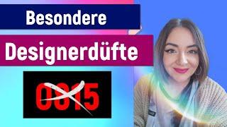 Besondere Designer Düfte! Keine 0815 Parfüms