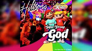 Hillsong Kids - Super Strong God Album