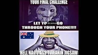 Jigsaw if he was Australian