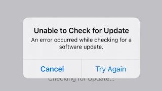 Unable to Check for Update iPhone iPad 2022 | an error occurred while checking for a software update