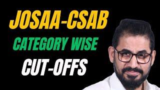  Category Wise Cut-Off  JoSAA-CSAB Counselling   #josaa #csab #jee #neet #jee2024