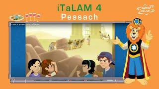 איי תלעם ד פסח מצרים ופסח דורות iTaLAM 4