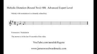 Melodic Dictation #88 (Round Two) - Modulation to a Distantly Related Key