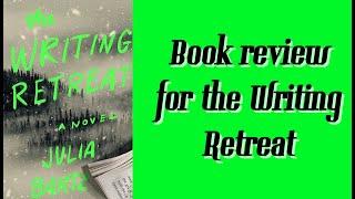 BOOK REVIEW THE WRITING RETREAT (JULIA BARTZ)