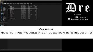 Valheim - How to find "World File" location in Windows 10