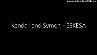 Kendall and Symon - SEKESA