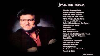 John Rex Reeves   - The Legacy Lives On ( Full Album ).