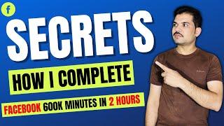 How to Complete Facebook Page Watch Time in a day | Complete Facebook 600k Minutes