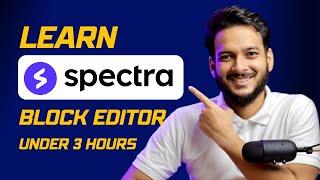 Spectra Block Editor | Gutenberg Blocks Complete Tutorial For Beginners