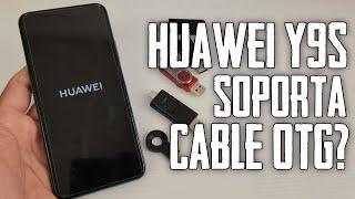 EL HUAWEI Y9 S ¿SOPORTA CABLE O ADAPTADOR OTG?