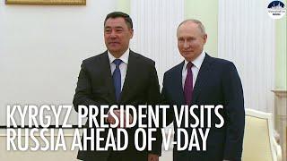 Putin meets Kyrgyz President ahead of V-day; Kremlin confirms cancellation of some May 9 observances