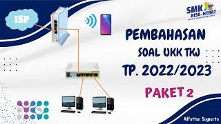 [Update!] Pembahasan Soal UKK TKJ Paket 2 Tahun 2022/2023 || Switch VLAN Bridge Ukom