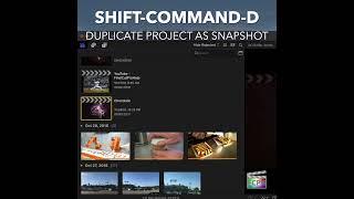 Final Cut Pro Shortcut | Shift-Command-D | Duplicate Project as Snapshot