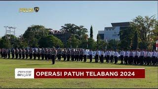 PRESISI UPDATE : OPERASI PATUH TELABANG 2024 15/07/24