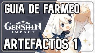 Guía de Farmeo - Ruta de Artefactos 1 // Genshin Impact EN ESPAÑOL