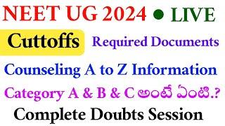 NEET UG 2024 | Cuttoffs & Counseling Information | Vision Update