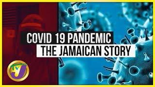 COVID 19 Pandemic The Jamaican Story | TVJ