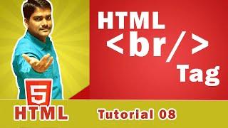 HTML br tag | How to add Line break in HTML - HTML Tutorial 08