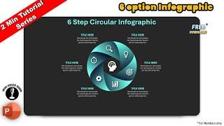 154.[2 min Tutorial] Amazing PowerPoint Animation 6 option Circular Infographic | MORPH transition