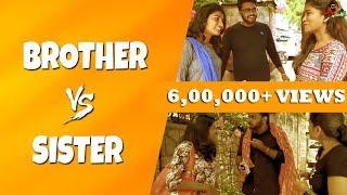 Brother Vs Sister | Raksha Bandhan 2018 Spl | Sillaakki Dumma