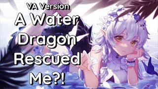 [VA]A Water Dragon Rescued Me?! F4A | Dragon Girl | Rescue | Fantasy